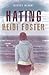 Hating Heidi Foster
