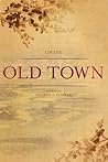 Old Town - chapters 1-3 Old Town - chapters 1-3