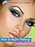 How to Apply Makeup Professionally