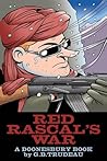Red Rascal's War:...