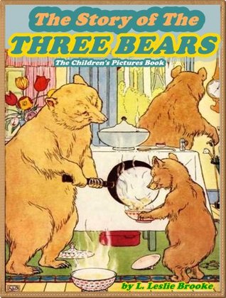 The Story of the Three Bears (Kindle Edition)