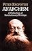 Anarchism: A Collection of Revolutionary Writings