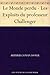 Le Monde perdu - Les Exploits du professeur Challenger (French Edition)