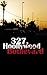 327, Hollywood Boulevard (French Edition)