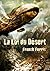 La Loi du désert by Franck Ferric