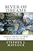 River of Dreams by Stephen J. Matlock