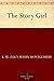 The Story Girl by L.M. Montgomery