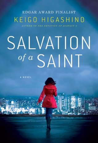 Salvation of a Saint (Detective Galileo, #2)