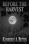 Before the Harvest