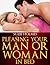 Pleasing Your Man Or Woman In Bed