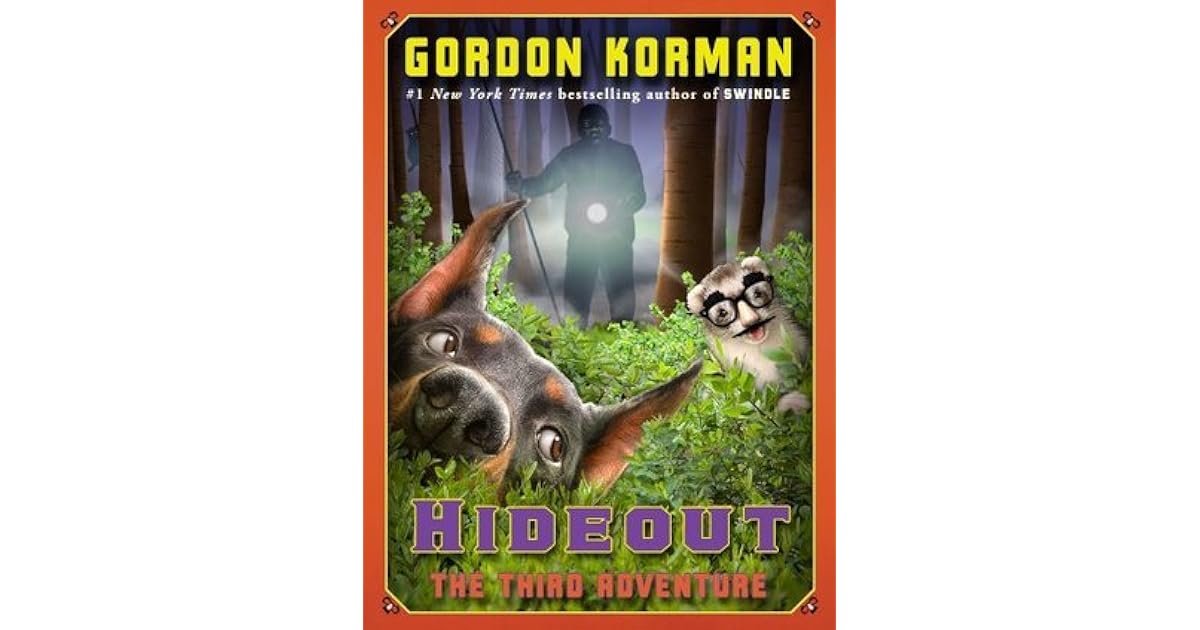 Hideout: The Third Adventure by Gordon Korman