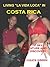 Living La Vida Loca in Cost...