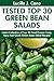 Tried Top Class 30 Green Bean Salads: Latest Collection of Top 30 Tested, Proven, Most-Wanted Delicious, Super Easy And Quick Green Bean Salad Recipes For Everyone