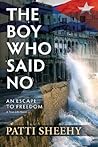 The Boy Who Said ...