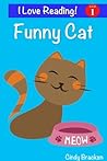 Funny Cat: An "I ...
