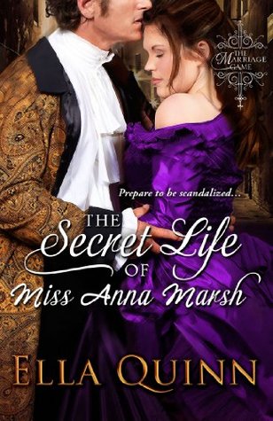 The Secret Life of Miss Anna Marsh (The Marriage Game, #2)