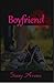 Boyfriend (Best Frenemies Novels Book 1)