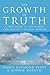 The Growth of Truth: A True...