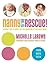 Nanny to the Rescue!: Strai...