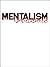 Mentalism Unleashed