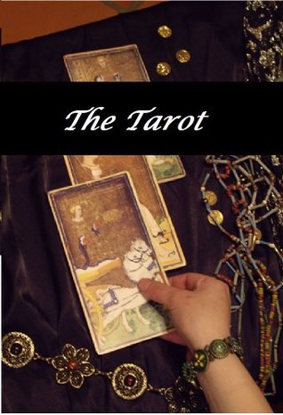 The Tarot (Kindle Edition)