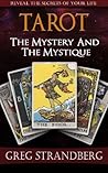 Tarot: The Mystery and the Mystique