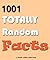 1001 Totally Random Facts (Kindle Coffee Table Books Book 2)