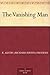 The Vanishing Man