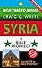 Syria in Bible Prophecy by Craig C. White