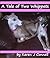 A Tale of Two Whippets (Dog...