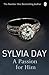A Passion for Him by Sylvia Day