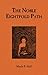 The Noble Eightfold Path by Manly P. Hall