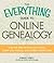 The Everything Guide to Online Genealogy: Use the Web to trace your roots, share your history, and create a family tree (Everything®)