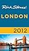 Rick Steves' London 2012 by Rick Steves Rick Steves' London 2012 by Rick Steves