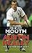 Me and My Mouth: The Austin Healey Story