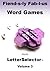 Fiend-s-ly Fab-l-us Word Games from the LetterSelector: Volume 3