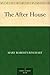 The After House by Mary Roberts Rinehart