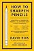 How to Sharpen Pencils by David Rees