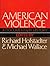 American Violence by Richard Hofstadter