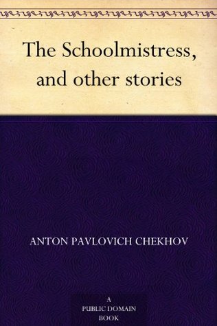 The Schoolmistress, and other stories (Kindle Edition)