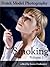 Fetish Model Photography: Smoking - Photos and Pictures of Girl Smoke Models, Vol. 1
