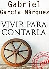 Vivir para Contarla