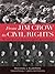 From Jim Crow to Civil Rights: The Supreme Court and the Struggle for Racial Equality