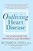 Outliving Heart Disease by Richard A. Stein