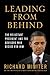 Leading from Behind: The Reluctant President and the Advisors Who Decide for Him