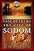 Discovering the City of Sodom by Steven Collins