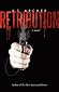 Retribution by K.T. Archer