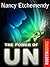 The Power of Un by Nancy Etchemendy