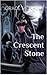 The Crescent Stone