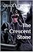 The Crescent Stone